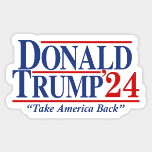 Donald Trump 2024 Take America Back Election Sticker